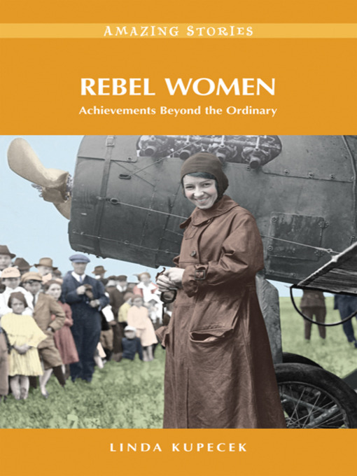 Title details for Rebel Women by Linda Kupecek - Available